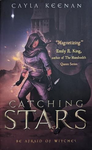 Catching Stars by Cayla Fay