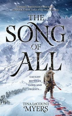 The Song of All by Tina Lecount Myers