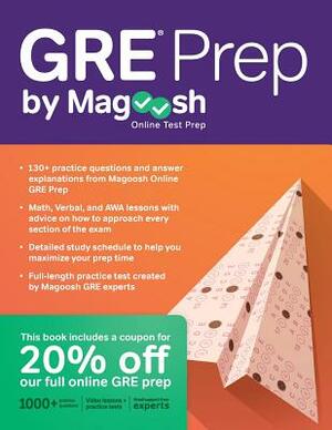 GRE Prep by Magoosh by Mike McGarry, Magoosh, Chris Lele