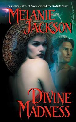 Divine Madness by Melanie Jackson