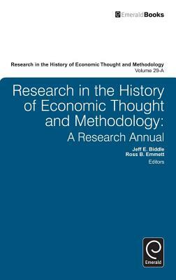 Research in the History of Economic Thought and Methodology: A Research Annual by 