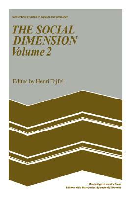 The Social Dimension: Volume 2: European Developments in Social Psychology by 