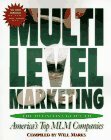 Multi-Level Marketing: The Definitive Guide to America's Top MLM Companies by Will Marks, Larry Kramer