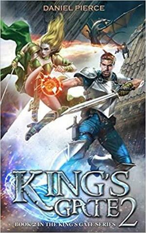 King's Gate 2: A High Fantasy Harem by Daniel Pierce