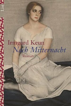 Nach Mitternacht by Irmgard Keun