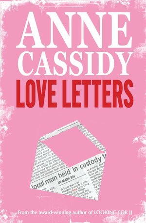 Love Letters by Anne Cassidy