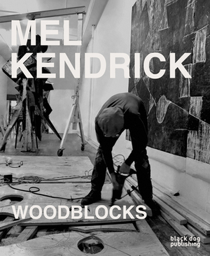 Mel Kendrick: Woodblocks by Mark Pascale