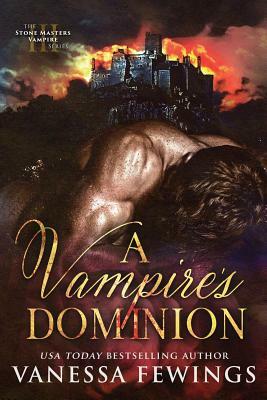 A Vampire's Dominion by Vanessa Fewings