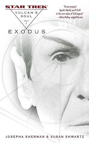 Vulcan's Soul: Exodus: Star Trek The Original Series (Star Trek: The Original Series) by Josepha Sherman, Susan Shwartz