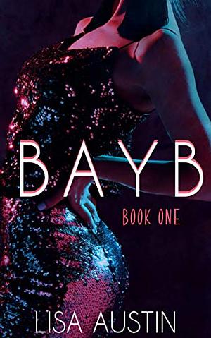 Bayb by Lisa Austin