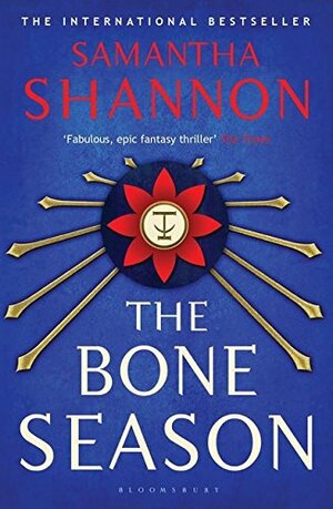 The Bone Season by Samantha Shannon