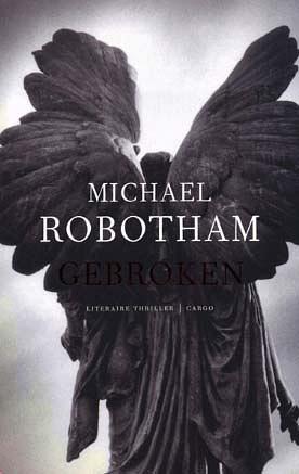 Gebroken by Michael Robotham