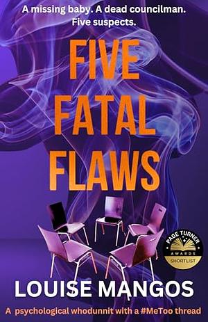 Five Fatal Flaws by Louise Mangos