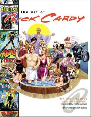 The Art of Nick Cardy by Kurt Busiek, John Coates