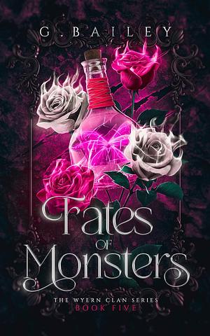 Fates of Monsters by G. Bailey