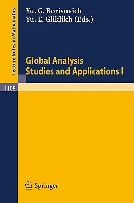 Global Analysis. Studies and Applications I by 