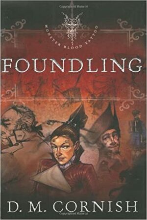 Foundling by D.M. Cornish