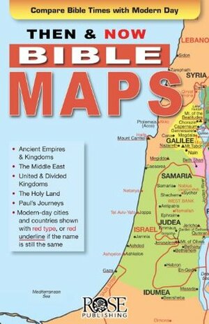 Then and Now Bible Maps by Rose Publishing