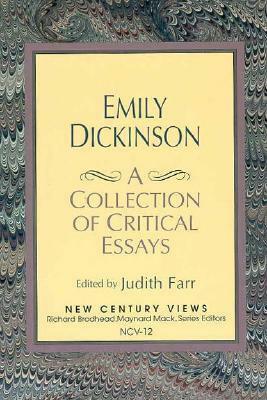 Emily Dickinson: A Collection of Critical Essays by Judith Farr