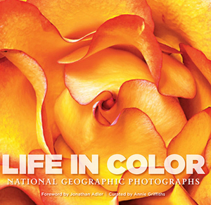 Life in Color: National Geographic Photographs by 