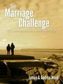 The Marriage Challenge: 52 Conversations for a Better Marriage by Andrea Wood, James T. Wood