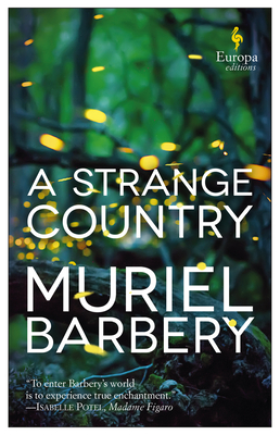 A Strange Country by Muriel Barbery