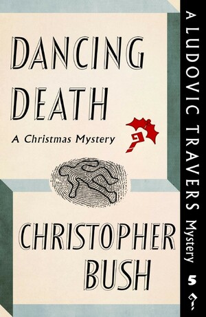 Dancing Death by Christopher Bush