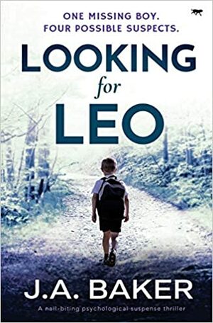 Looking for Leo by J.A. Baker