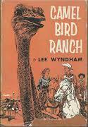 Camel Bird Ranch by Lee Wyndham