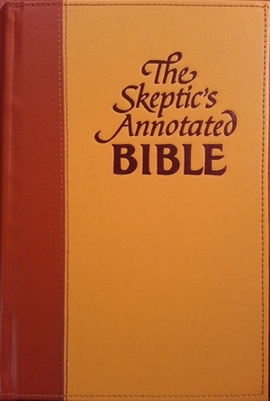 The Skeptic's Annotated Bible by Steve Wells