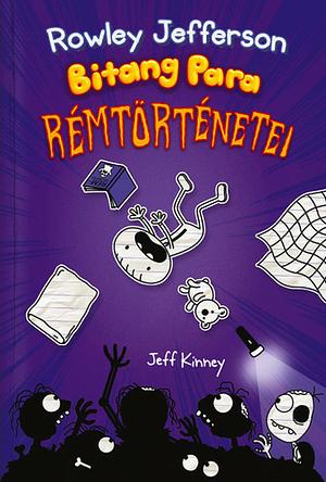 Rowley Jefferson bitang para rémtörténetei by Jeff Kinney