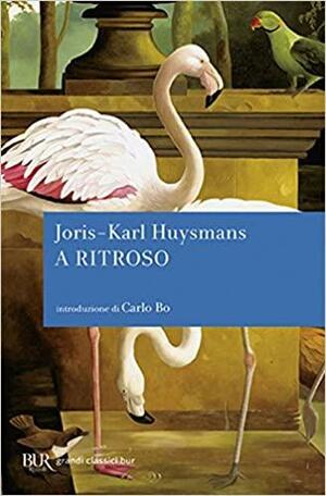 A ritroso by Joris-Karl Huysmans