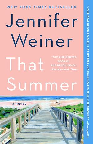 That Summer by Jennifer Weiner