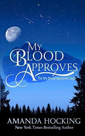 My Blood Approves:  Updated Edition  by Amanda Hocking