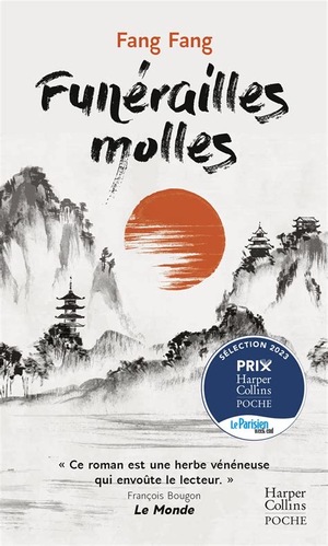 Funérailles Molles  by Fang Fang