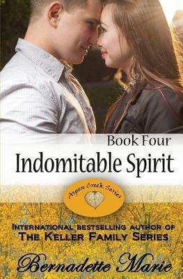 Indomitable Spirit by Bernadette Marie