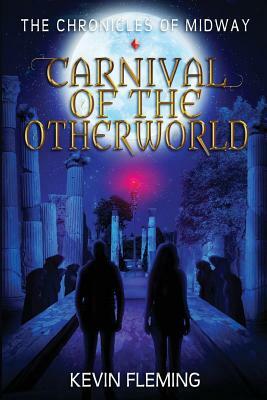 Carnival of the Otherworld by Kevin Fleming