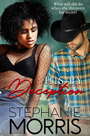 His by Deception by Stephanie Morris