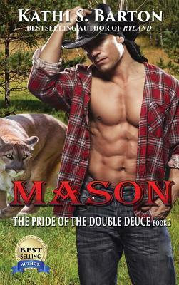 Mason by Kathi S. Barton