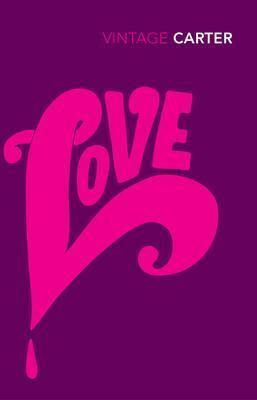 Love by Angela Carter
