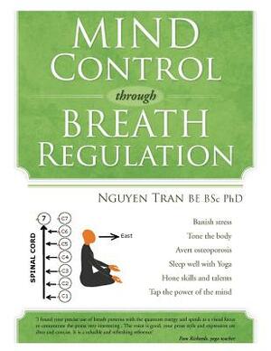 Mind Control Through Breath Regulation by Nguyen Tran