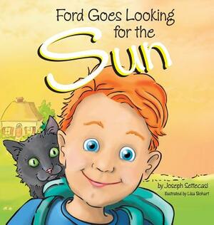 Ford Goes Looking for the Sun by Joseph Settecasi