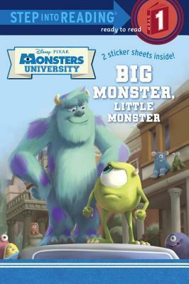 Big Monster, Little Monster (Monsters University: Step into Reading) by Mary Tillworth