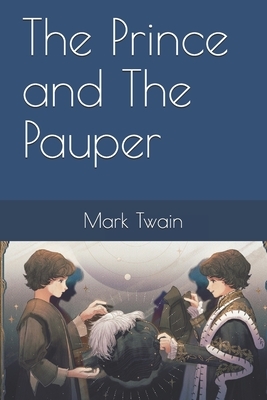 The Prince and The Pauper by Mark Twain