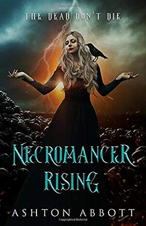 Necromancer Rising (A Raedan Warrior Novel) by Ashton Abbott