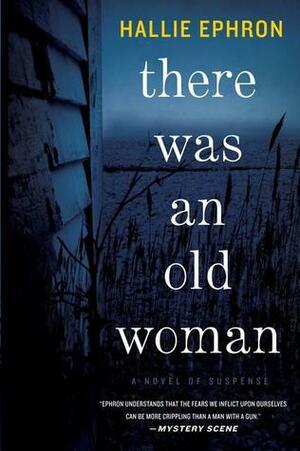 There Was an Old Woman by Hallie Ephron