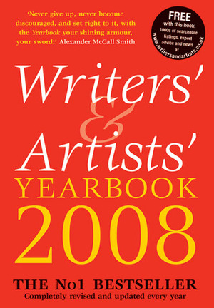 Writers' and Artists' Yearbook 2008 by A&amp;C Black