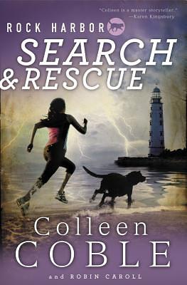 Rock Harbor Search and Rescue by Colleen Coble