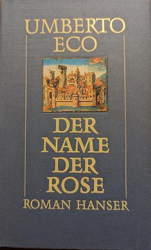 Der Name der Rose by Umberto Eco