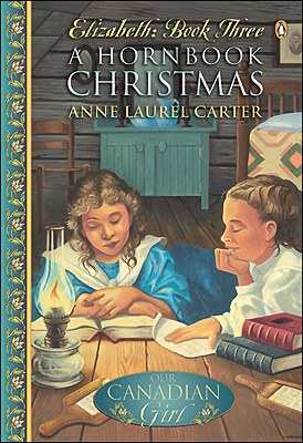 A Hornbook Christmas by Anne Laurel Carter